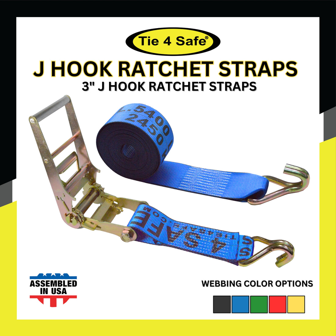 3" Ratchet Tie Down Strap With J Wire Hooks
