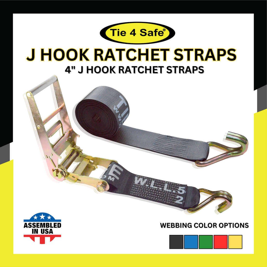 4" Ratchet Tie-Down Strap With J Hooks