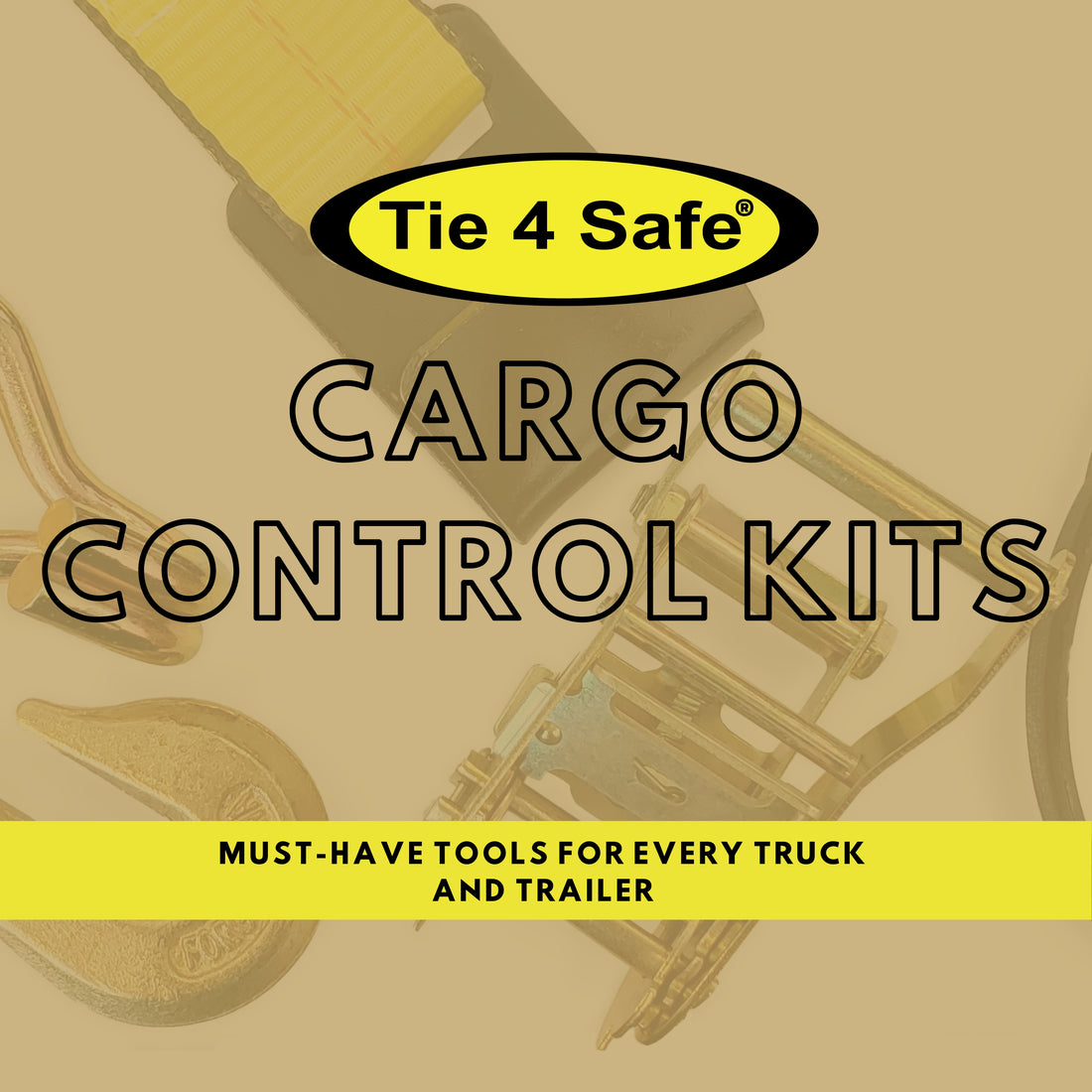 Cargo Control Kits: Must-Have Tools for Every Truck and Trailer
