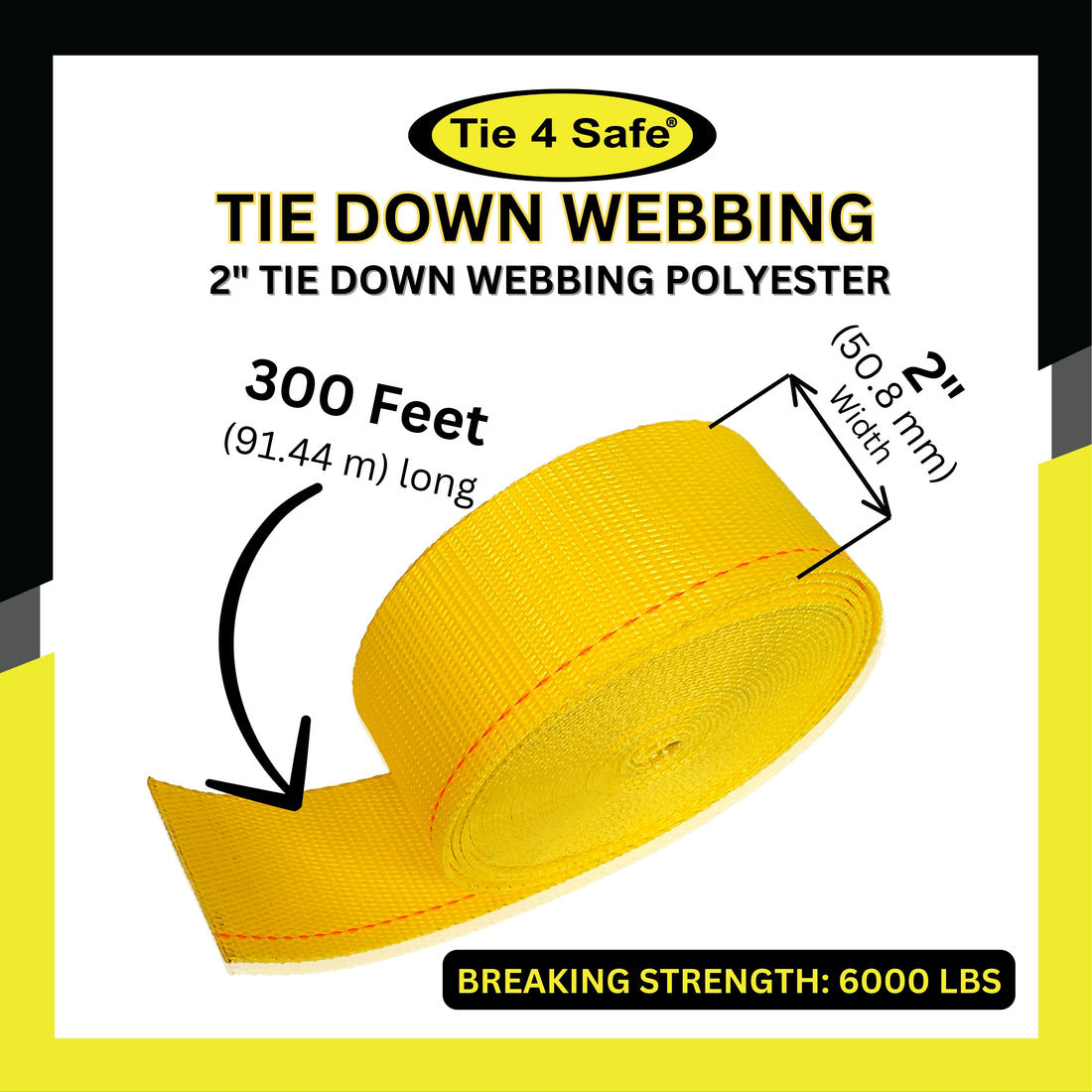 2" Tie Down Webbing Polyester - 6000 LBS