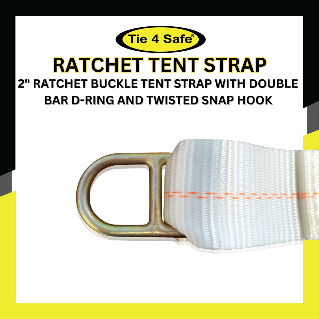 2" Ratchet Buckle Tent Strap With Double Bar D-Ring And Twisted Snap Hook